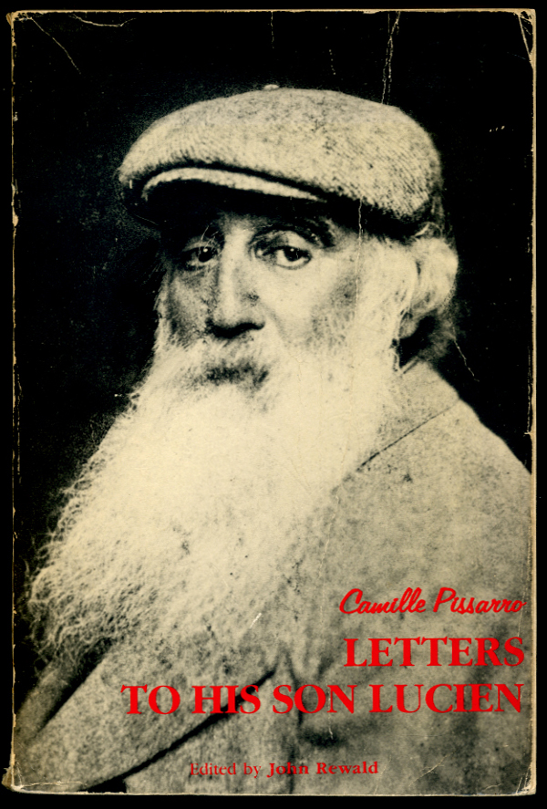 Letters to His Son Lucien by Camille Pissarro 