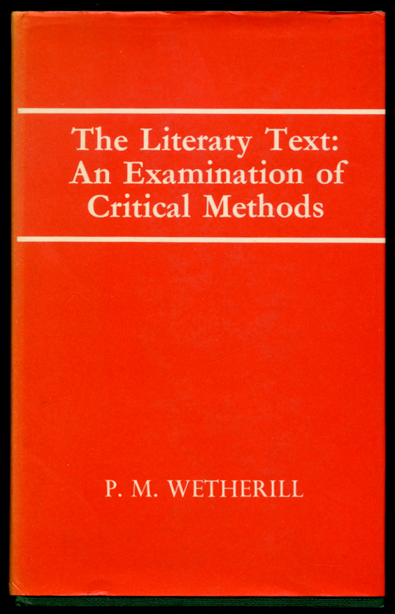 The Literary Text by P. M. Wetherill
