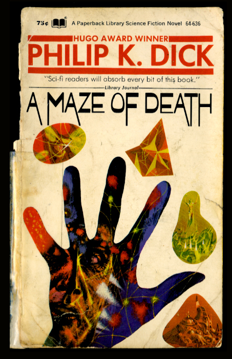 Maze of Death by Philip K Dick
