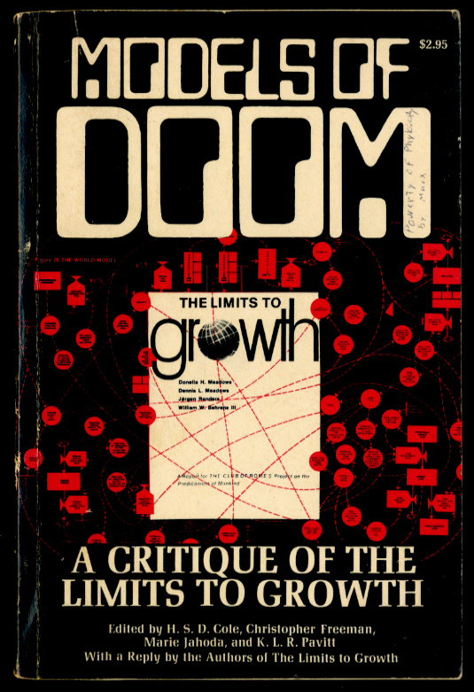 Models of Doom: A Critique of the Limits of Growth
