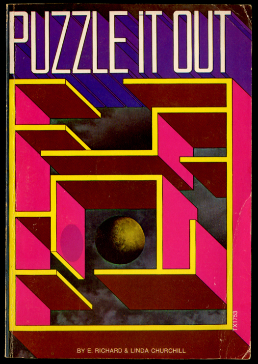 Puzzle It Out by Richard and Linda Churchill
