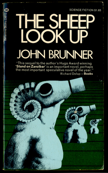 The Sheep Look Up by John Brunner
